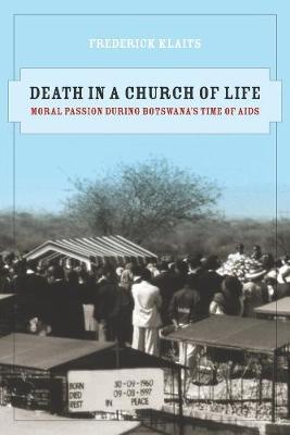 Death in a Church of Life by Frederick Klaits image