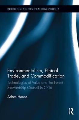 Environmentalism, Ethical Trade, and Commodification by Adam Henne image