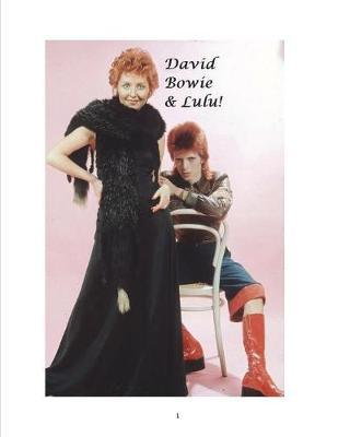 David Bowie & Lulu! by Arthur Miller image