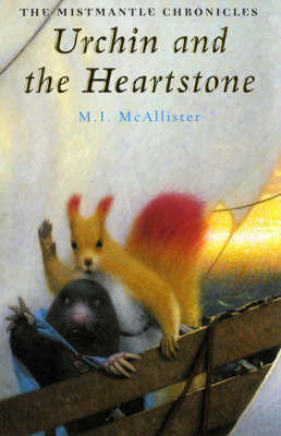 Urchin and the Heartstone on Hardback by M I McAllister