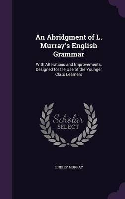 An Abridgment of L. Murray's English Grammar image