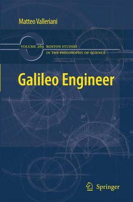 Galileo Engineer by Matteo Valleriani image