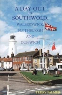 A Day Out in Southwold by Terry Palmer