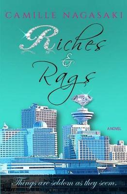 Riches & Rags by Camille Nagasaki image