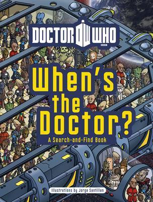 Doctor Who: When's the Doctor? on Hardback