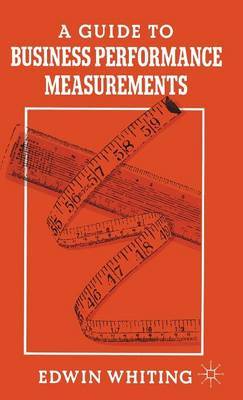 A Guide to Business Performance Measurements by Edwin Whiting image