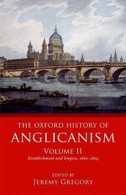 The Oxford History of Anglicanism, Volume II image