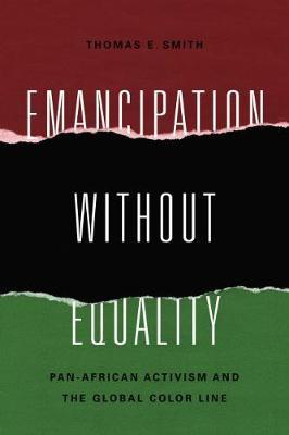 Emancipation without Equality by Thomas E Smith image