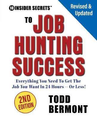 10 Insider Secrets to Job Hunting Success (2nd Edition) image