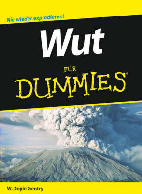 Wut Fur Dummies by W.Doyle Gentry image