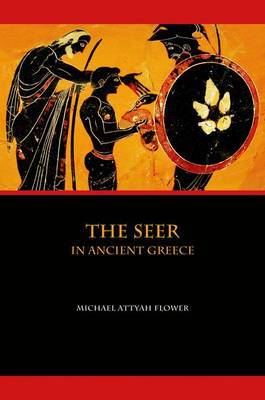 The Seer in Ancient Greece by Michael Flower image