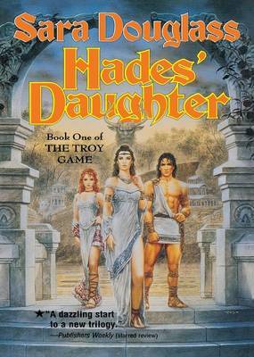 Hades' Daughter by Sara Douglass image
