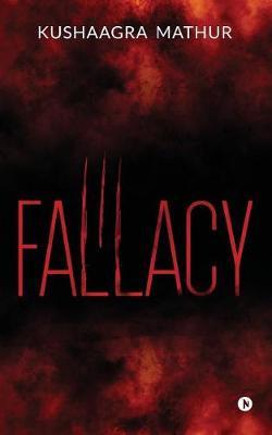 Fallacy by Kushaagra Mathur image