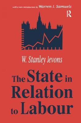The State in Relation to Labour by W.Stanley Jevons image