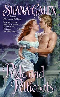Pride And Petticoats by Shana Galen image