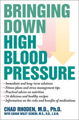 Bringing Down High Blood Pressure by Chad A. Rhoden image