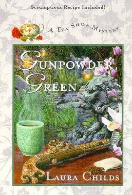 Gunpowder Green (Tea Shop Mysteries #2) by Laura Childs image