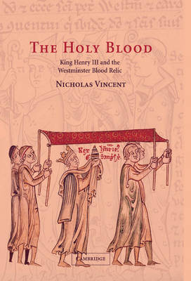 The Holy Blood by Nicholas Vincent image