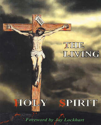 The Living Holy Spirit by Billy M Thompson, Th.D., D.D. image