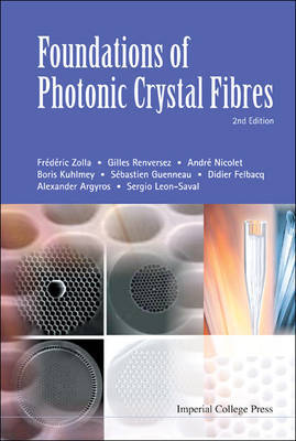 Foundations Of Photonic Crystal Fibres (2nd Edition) by Sergio G. Leon-Saval image