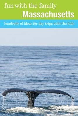 Fun with the Family Massachusetts by Marcia Glassman-Jaffe image