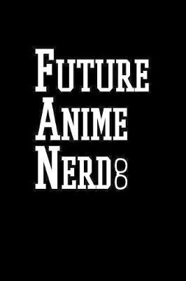 Future Anime Nerd by Green Cow Land