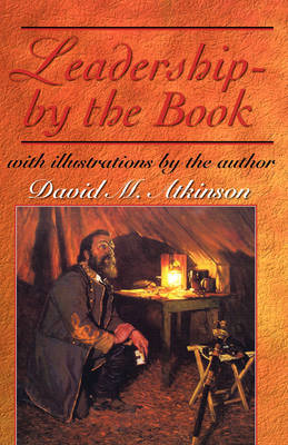 Leadership - By the Book by David M. Atkinson image