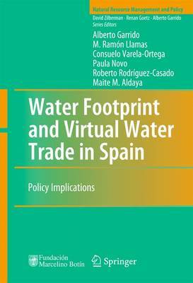 Water Footprint and Virtual Water Trade in Spain by Alberto Garrido image