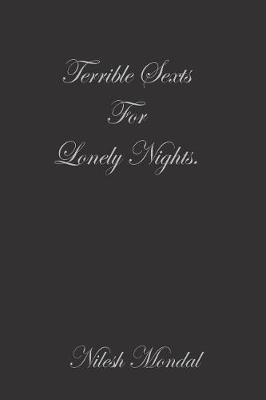 Terrible Sexts for Lonely Nights by Nilesh Mondal image