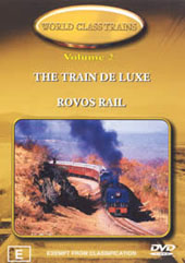 World Class Trains Volume 2 on DVD World Class Trains Volume 2 on DVD