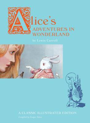 Alice's Adventures in Wonderland by Cooper Edens