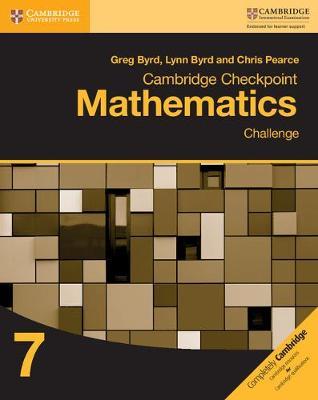 Cambridge Checkpoint Mathematics Challenge Workbook 7 by Greg Byrd image