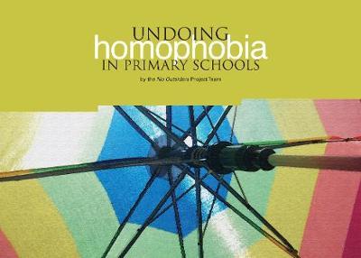 Undoing Homophobia in Primary Schools by No Outsiders Project Team image