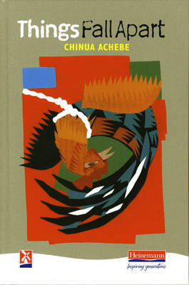 Things Fall Apart on Hardback by Chinua Achebe