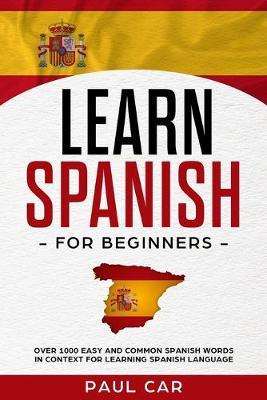 Learn Spanish For Beginners by Paul Car image