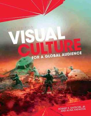 Visual Culture for a Global Audience by Robert E Gutsche, Jr image