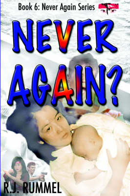 Never Again: Book 6 by R.J Rummel image