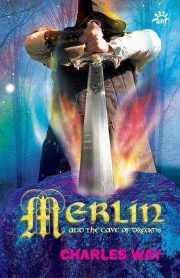 Merlin and the Cave of Dreams by Charles Way image