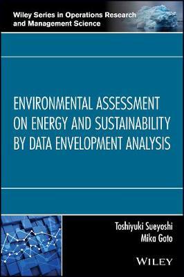 Environmental Assessment on Energy and Sustainability by Data Envelopment Analysis by Toshiyuki Sueyoshi image