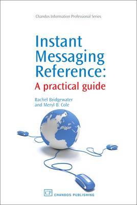 Instant Messaging Reference on Hardback by Rachel Bridgewater