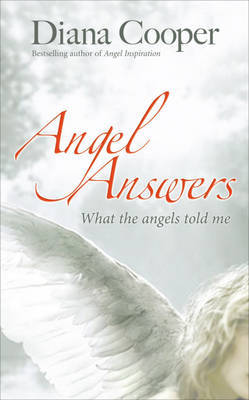 Angel Answers on Paperback by Diana Cooper