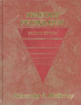 Igneous Petrology by Alexander R. McBirney image