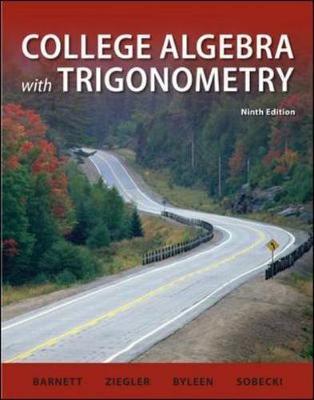 College Algebra with Trigonometry by Michael Ziegler image