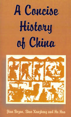 A Concise History of China by Jian Bozan image