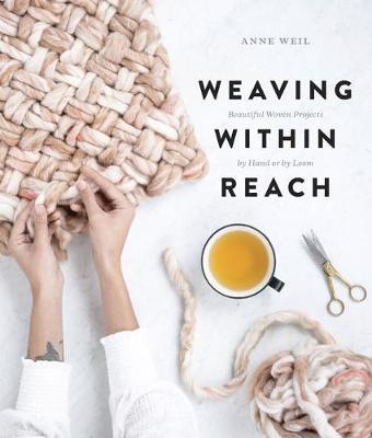 Weaving Within Reach by Anne Weil image