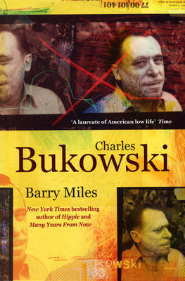 Charles Bukowski by Barry Miles image