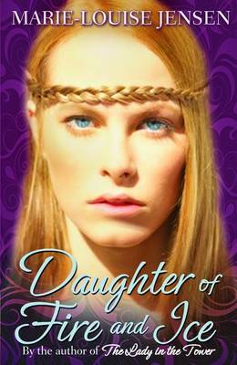 Daughter of Fire and Ice by Marie-Louise Jensen image