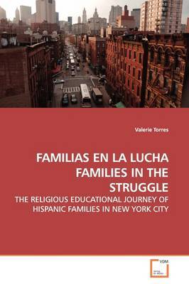 Familias En La Lucha Families in the Struggle by Valerie Torres image