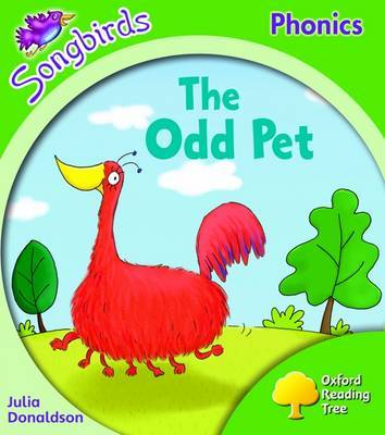 Oxford Reading Tree: Stage 2: Songbirds: the Odd Pet by Julia Donaldson image