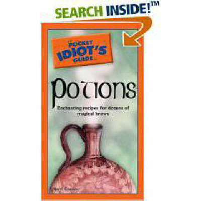 The Pocket Idiot's Guide to Potions by Kerri Connor image